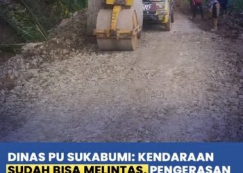 Dinas PU Kab. Sukabumi terus perbaiki akses jalan yang terdampak pergerakan tanah