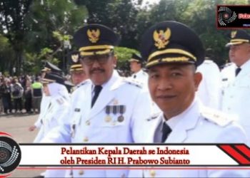 Ratusan Kepala Daerah se-Indonesia dilantik oleh Presiden RI, termasuk Bupati & Wakil Bupati Sukabumi