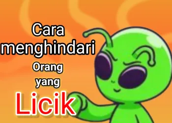 Trik menghadapi orang licik