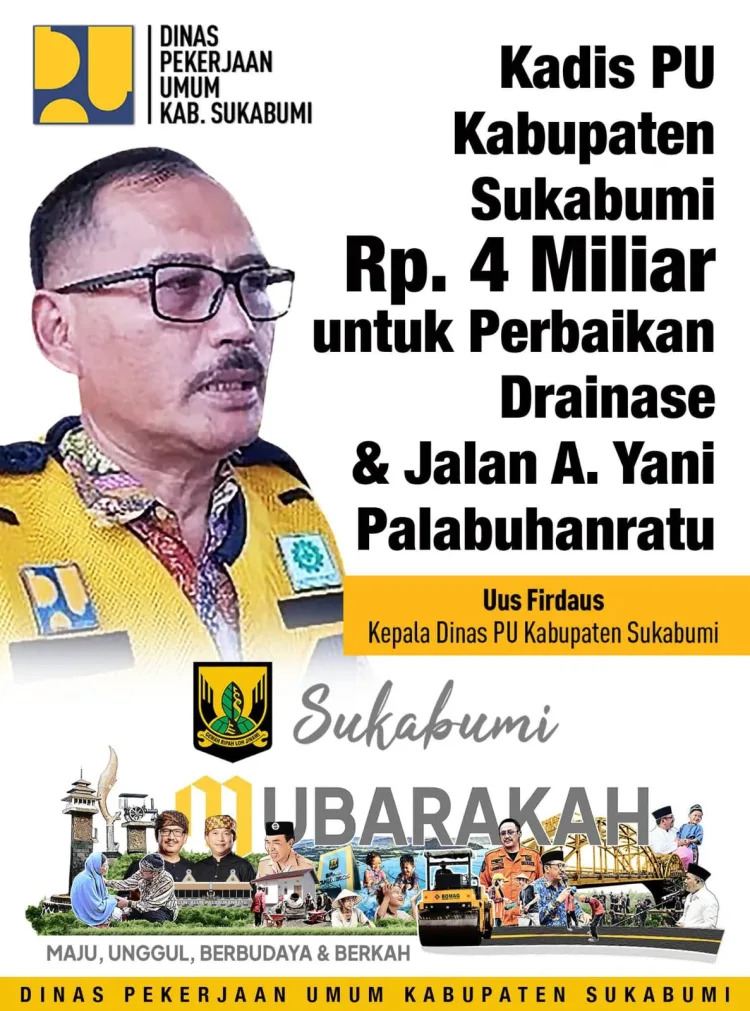 KADIS PU: RP4 MILIAR DIALOKASIKAN UNTUK PERBAIKAN DRAINASE DAN JALAN AHMAD YANI PALABUHANRATU