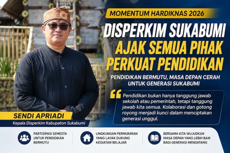 Disperkim Sukabumi Ajak Semua Pihak Perkuat Pendidikan di Momentum Hardiknas 2026