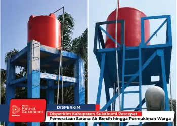 Disperkim Kabupaten Sukabumi Percepat Pemerataan Sarana Air Bersih hingga Permukiman Warga
