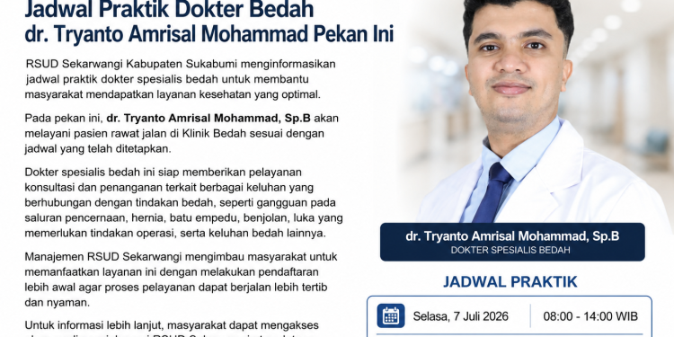 RSUD Sekarwangi Umumkan Jadwal Praktik Dokter Bedah dr. Tryanto Amrisal Mohammad Pekan Ini
