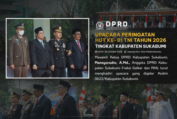DPRD Kabupaten Sukabumi Hadiri Upacara HUT Ke-81 TNI di Palabuhanratu